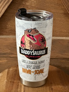 Daddysaurus Stainless Steel tumbler, 20 oz